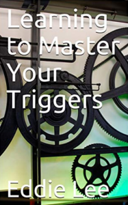 Learning to Master Your Triggers