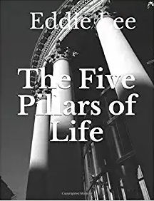 The Five Pillars of Life